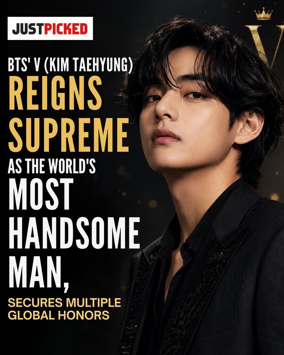 justpickedup's tweet photo. 🌟 #BTS’ V ( #KimTaehyung) has been voted Most Handsome Man in the World 2025 for the third year in a row! 👑💜
Taehyung has also earned five major fashion honors, highlighting his unmatched influence in both music and style. 🔗https://t.co/EgFesQ45lj
#JustPicked #BTSV #Taehyung https://t.co/DTuPFF7gXS