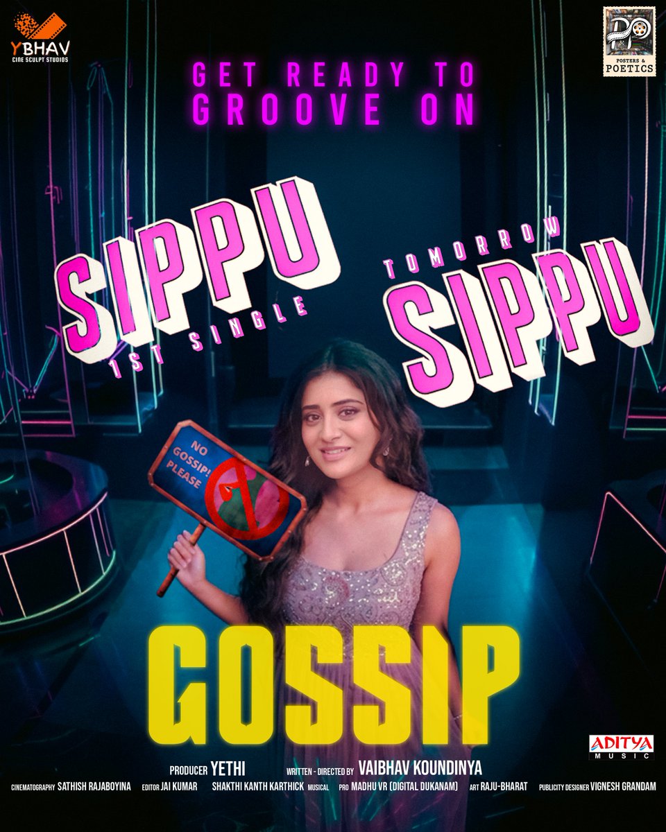 adityamusic's tweet photo. Turn up the volume and get set to GROOVE ON🎧⚡

#Gossip 1st single #SippuSippu releasing tomorrow on @adityamusic 💃

#GossipMovie @RashiReal_ @tweetravivarma @AdirajVijay @VaibhavWriter @yethiremella @ybhavcinesculpt @shakthikanth @SathishRajaboi1 @Tathapudijayakuma @posters_poetics @adityamusic @VRMadhuPR