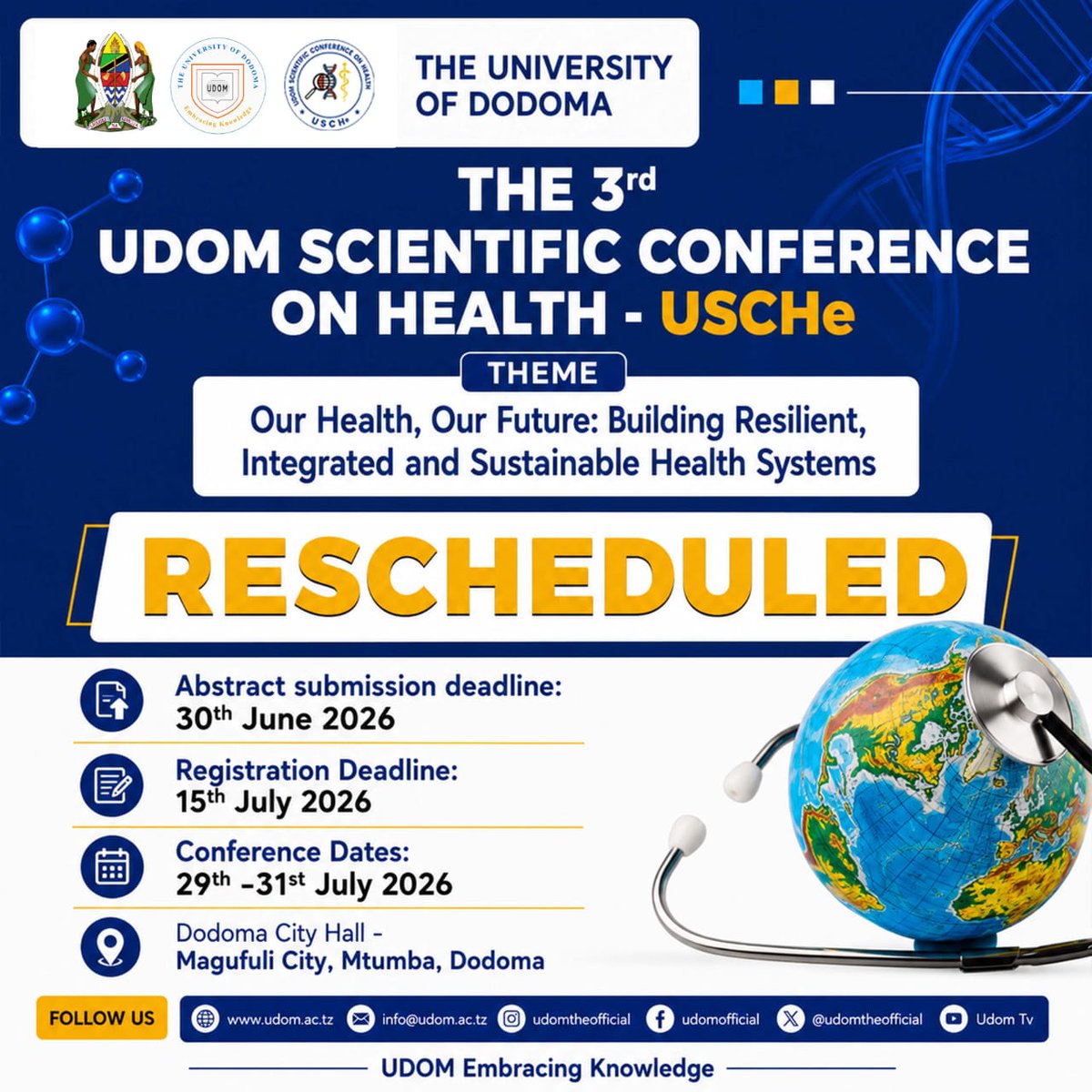 Katalam1Leonard's tweet photo. The 3rd UDOM Scientific Conference on Health (USCHe) has been rescheduled, enhancing opportunities for participation.
Register by 15th July 2026 at https://t.co/Q6H80WWF8C
Submit your abstract by 30th June 2026 at https://t.co/Sx61kKjagr
#USCHe2026 #OurHealthOurFuture #UDOM https://t.co/E1wBjL41dz