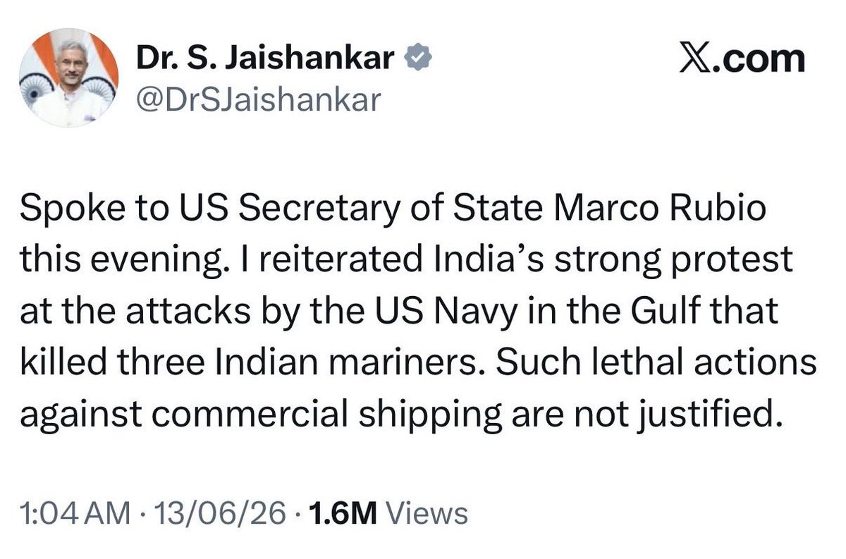 umashankarsingh's tweet photo. अमेरिकी विदेश मंत्री से फ़ोन पर बातचीत के बाद 

विदेश मंत्री जयशंकर ने कहा कि तीन भारतीयों के मारे जाने को लेकर भारत के भारी विरोध को दोहराया। व्यापारिक जहाज़ों पर जानलेवा हमले न्यायोचित नहीं

अमेरिकी विदेश मंत्रालय ने कहा हर जहाज़ को अमेरिकी सेना का आदेश मानना अनिवार्य। उल्लंघन बर्दाश्त नहीं किया जाएगा।