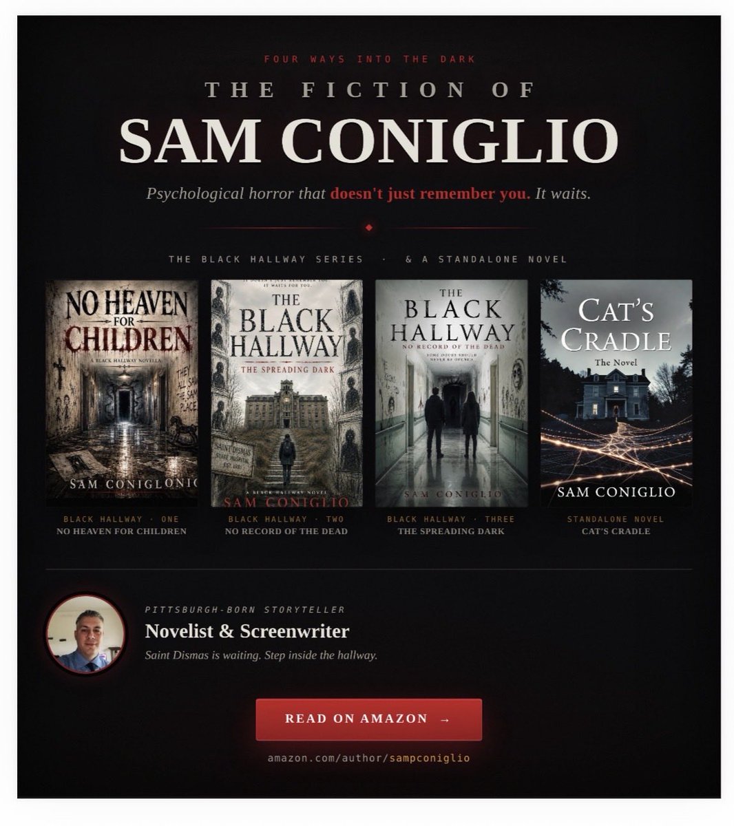 coniglioauthor's tweet photo. @perkmaybe Check these bone chilling novels by Sam Coniglio on Amazon! 👉 https://t.co/ojmKg9LeX2… The Black Hallways series that over 1000 readers couldn’t put down and Cat’s Cradle, an intense psychological horror that will keep you up for weeks! https://t.co/4meP06tkW7