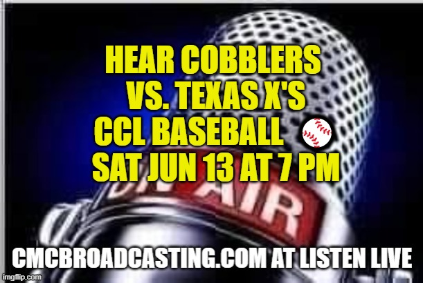 CMCBroadcasting's tweet photo. ON THE DECK Tonight   - Hear
@cobblersCCBL vs. @TexasExes
go to https://t.co/jQXp903pma at Listen Live --Pre-Game 6:45 p.m.@jaycunn1993
@thecowboyleague  @CLHS__Baseball @Conroe_Baseball @DawsonSibley @LarryBergerSupt
@CoachPowell_RCS @CJBirkelbach_ @PearlandISD @jraymer15 @PBirkelbach @TaterMoCoSE #BuiltInPearland @drdavis111