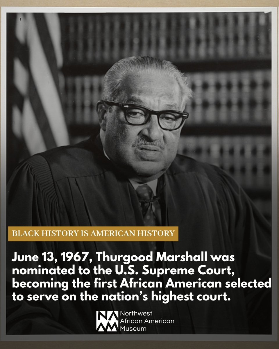 naamnw's tweet photo. #OnThisDay in 1967, Thurgood Marshall became the first African American nominated to the U.S. Supreme Court.

A civil rights pioneer and key architect of Brown v. Board of Education, his legacy continues to inspire generations. https://t.co/ywsyGl8icu