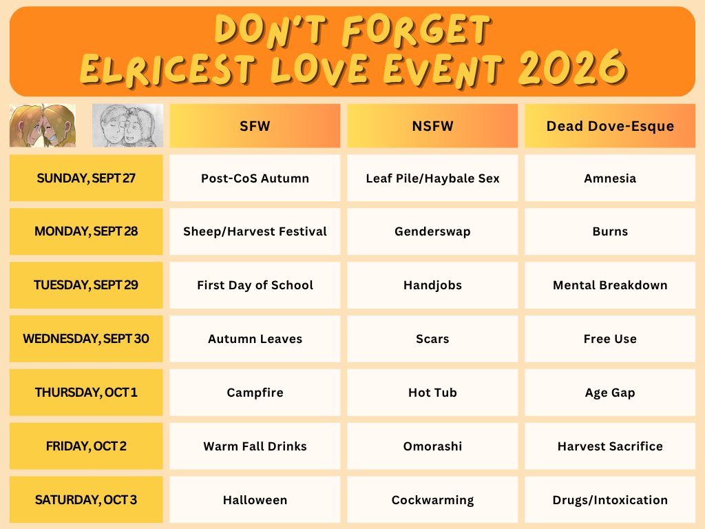 elricestlove's tweet photo. Don't Forget Elricest Love Event will take place in the fall this year - in the week leading up to October 3rd.
Be sure to tag all your creations #elricestloveevent2026 so I can share them to this account!
More information and alternate prompts in the replies.
#elricest #edal https://t.co/d2Fz8qGVLz