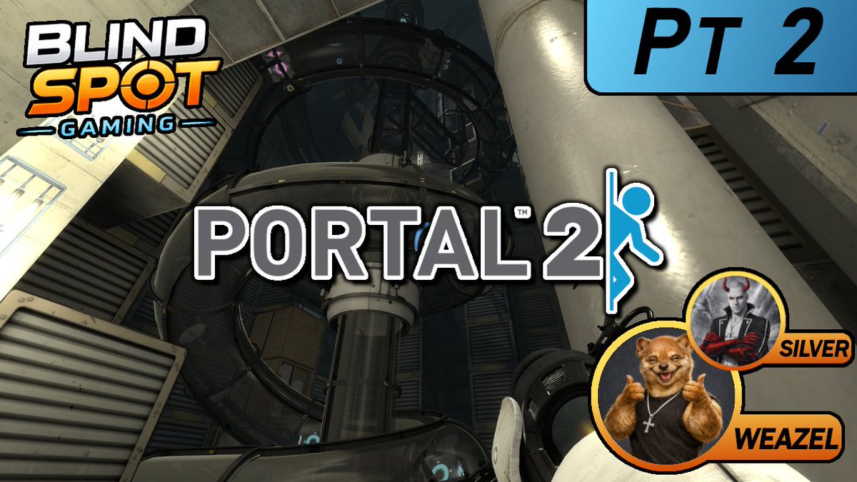 BlindSpotGamin's tweet photo. Going Live in 1 hour! Part 2 of the original Portal 2 with
@__WZL_ as the Blind Player and @Silver__Scarlet as the Spotter. See you there! https://t.co/JWQgVAqQid