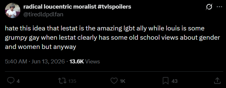 gayporwave's tweet photo. the tiktok skit character is named lou it's literally not that deep. saying this about lestat and not louis who was a pimp and misogynistic toward his daughter, bricks,  and sister. does he not also have regressive views toward women and gender? https://t.co/OW4liDPQwA