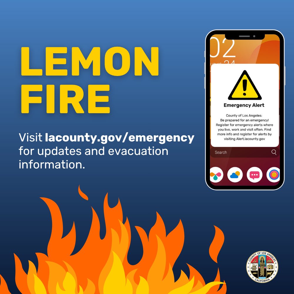 CountyofLA's tweet photo. Visit https://t.co/p46PbDzAQW for updates and evacuation information. #Lemonfire https://t.co/7oFdVFZkFF