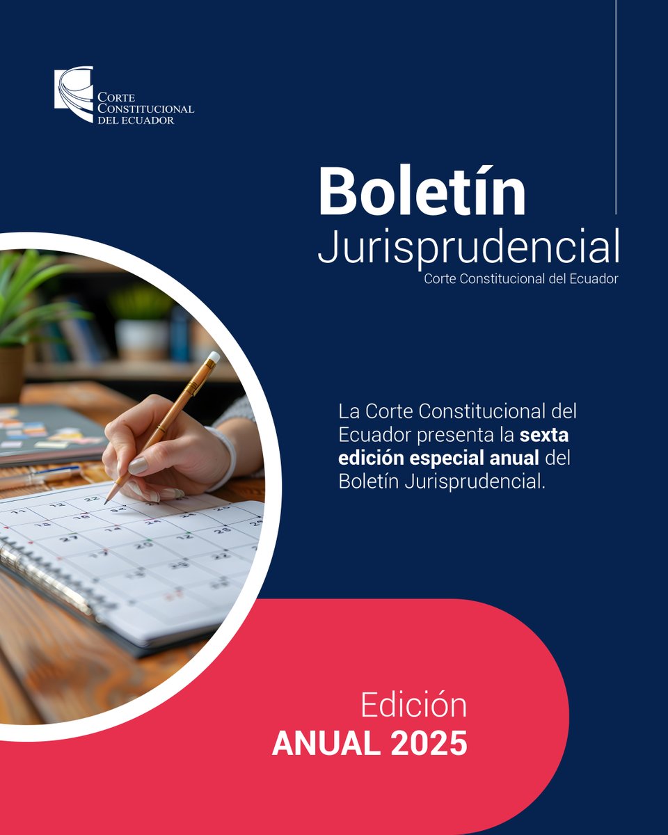 CorteConstEcu's tweet photo. ⚖️ La Corte Constitucional del Ecuador presenta la sexta edición especial anual del Boletín Jurisprudencial. https://t.co/mkwV2D7Y9W
