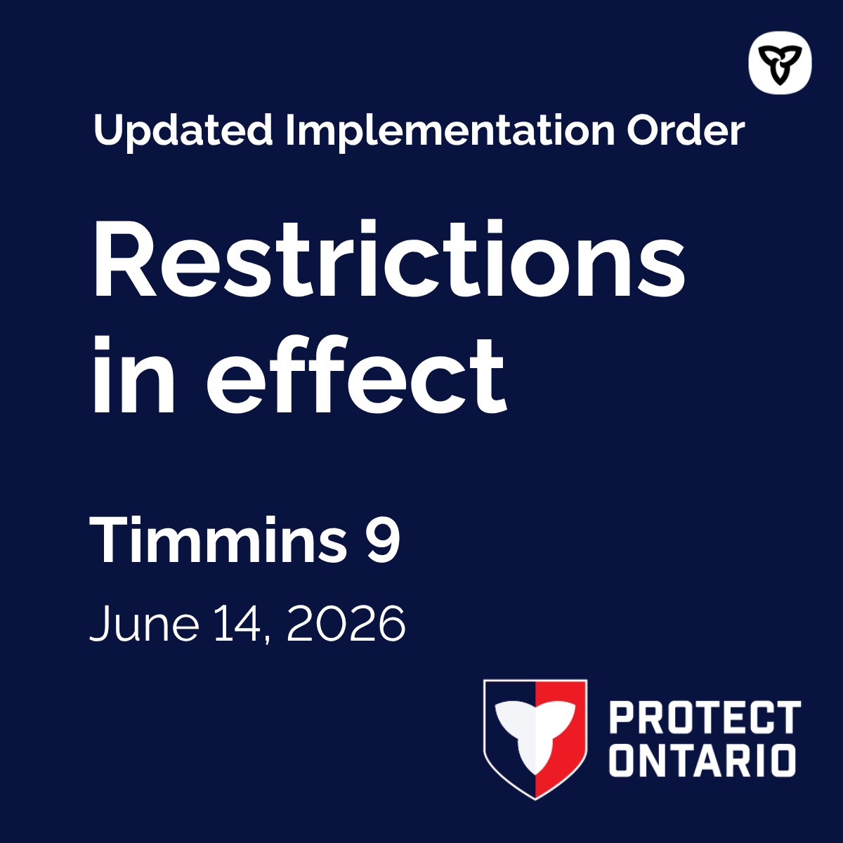 Updated Implementation Order - Restrictions in effect - Timmins 9 - June 14