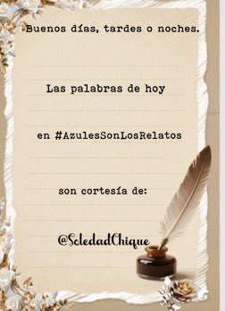 AzulesSon's tweet photo. 13/06/26 AMIGOS, DEDICACIÓN, RECUERDOS, HOY, OLVIDA. 🍀
#AzulesSonLosRelatos https://t.co/w7aWcOkemh