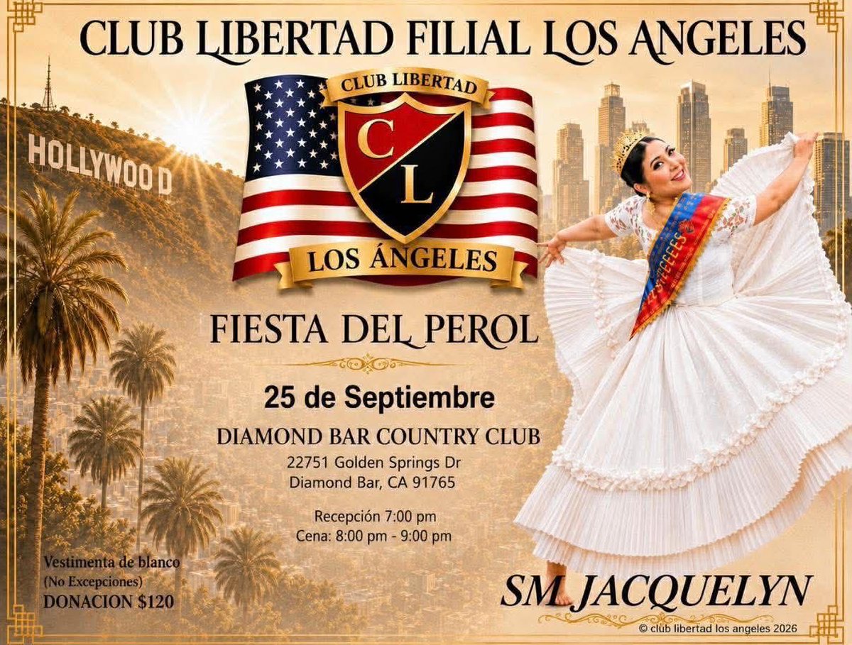 MssLorena's tweet photo. 🎉 ¡Fiesta del Perol! Club Libertad Filial Los Ángeles celebra 30 años de marinera.

📅 25 Sept 2026 | 7:00 pm (Recepción) | Diamond Bar Country Club
Vestimenta blanca obligatoria | Donación $120

Informes: 909-261-3107 
#FiestaDelPerol #ClubLibertadLA #Marinera #PeruanosEnLA https://t.co/U5ZoqT3u2F