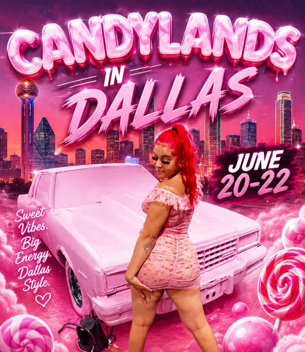 CANDY GOT CAKE XXX💖 📍DALLAS 6/20 - 6/22 tweet media
