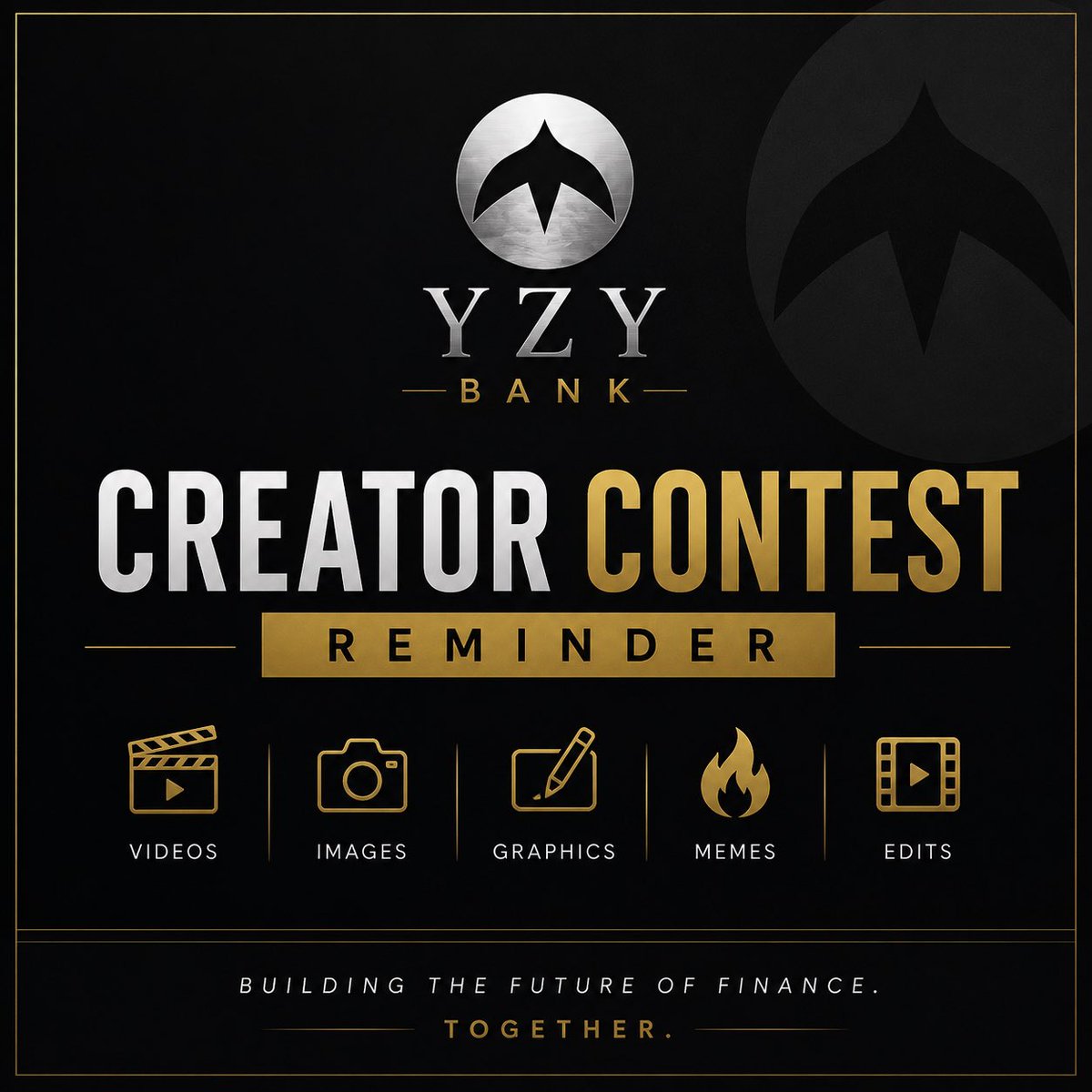 MiricleDoctor's tweet photo. 🚨 CREATOR CONTEST REMINDER 🚨

The YZY Bank Creator Contest is still underway.

We’re looking for the best promotional content created by the community.

🎥 Videos
📸 Images
🎨 Graphics
🔥 Memes
🎬 Edits

The top 3 creators will be rewarded.

Make sure to tag us so we can track your submissions and see the work you’re putting in.

The contest runs until 10:00 PM EST Sunday.

We’ll be reviewing everything and announcing the winners shortly after.

The strongest brands aren’t built by one person.

They’re built by a community.

🏦 YZY BANK