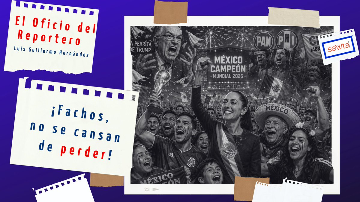 luisghernan's tweet photo. ¡Pobres fachos... no se cansan de PERDER!

Montaron una trampa para hacer de la Inauguración del Mundial el FIN de la Presidencia de @Claudiashein  
y sólo lograron:

⚽️La apertura más EXITOSA del Mundial 2026

🥳Avivar el JÚBILO del Pueblo Mexicano

🐩Un apodo eterno para el pendejo @RicardoBSalinas: #LaPerraDeTrump 

#ElOficioDelReportero de este sábado 
👇🏾
https://t.co/55mBrq24y0
