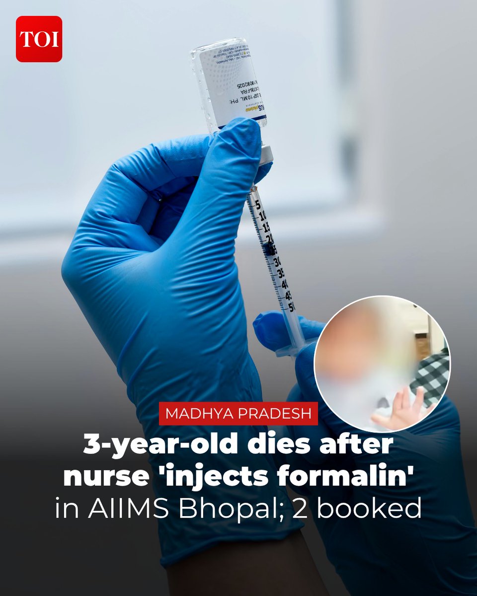 timesofindia's tweet photo. #MadhyaPradesh | In a major development in the death of a three-year-old child at #AIIMSBhopal, Bag Sewania police registered an FIR against two nursing officers after an internal inquiry reportedly found gross negligence in handling a hazardous chemical, leading to the child's death during treatment.

Here's how the tragedy unfolded 🔗https://t.co/ctUJ5G8YJb

#BhopalNews #MadhyaPradeshNews