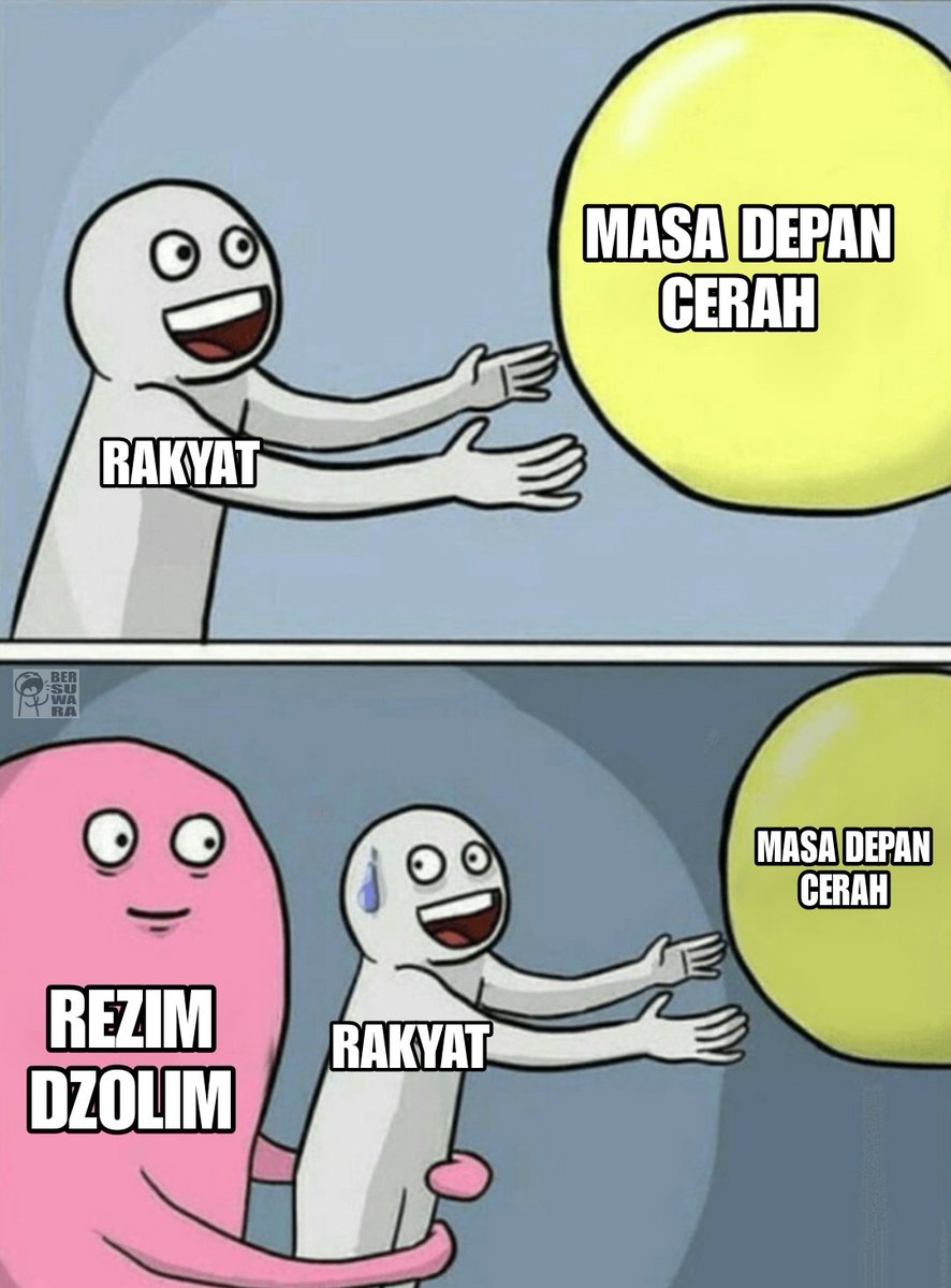 bersuwara_'s tweet photo. literally masa depan cerah dihalangi oleh rezim yang dzolim https://t.co/OIpcchE44p