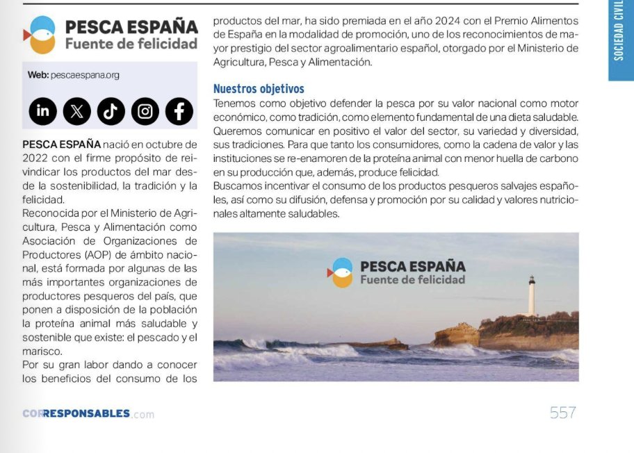 Corresponsables's tweet photo. Consulta la Ficha Corporativa de @pescaespana  en el #21AnuarioCorresponsables 👉 https://t.co/t5KQeoPDR6

🌍 En esta ficha corporativa, Pesca España se presenta como una organización nacida en octubre de 2022 con el firme propósito de reivindicar los productos del mar desde la sostenibilidad, la tradición y la felicidad.

💙 La ficha destaca que Pesca España, reconocida por el Ministerio de Agricultura, Pesca y Alimentación, es una de las asociaciones más importantes de productores pesqueros del país, promoviendo la proteína animal más saludable y sostenible: el pescado y el marisco.

🏥 Además, subraya sus objetivos de defender la pesca como motor económico y como un elemento fundamental en una dieta saludable, buscando comunicar el valor del sector, su variedad y su diversidad.

📊 Entre los datos más destacados, la ficha recoge el reconocimiento de Pesca España con el Premio Alimentos de España en la modalidad de promoción, otorgado en 2024 por el Ministerio de Agricultura, Pesca y Alimentación.

✨ Este trabajo resalta cómo Pesca España promueve el consumo de productos pesqueros salvajes españoles, incentivando la defensa, promoción y difusión de sus valores nutricionales y beneficios para la salud.

#Corresponsables #21AnuarioCorresponsables #Sostenibilidad #ESG #PescaEspaña #Tradición #Mariscos #PescadoSostenible #Saludable #Felicidad