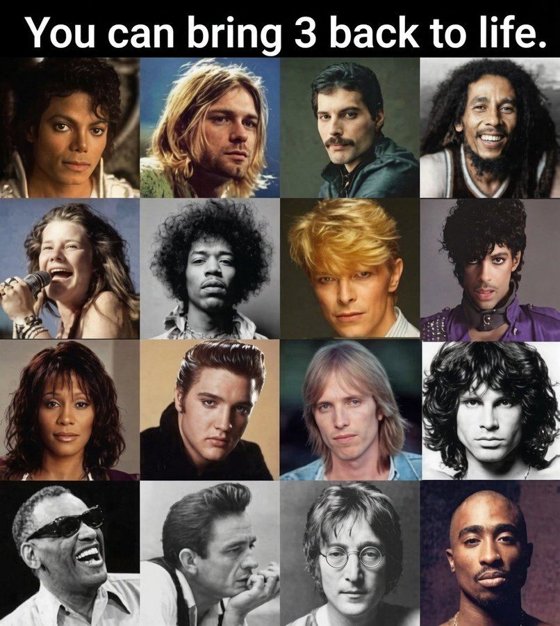 BelleMusic23345's tweet photo. You can bring 3 back to LIFE. Who? 👇🏻 https://t.co/a47fHFcEr5
