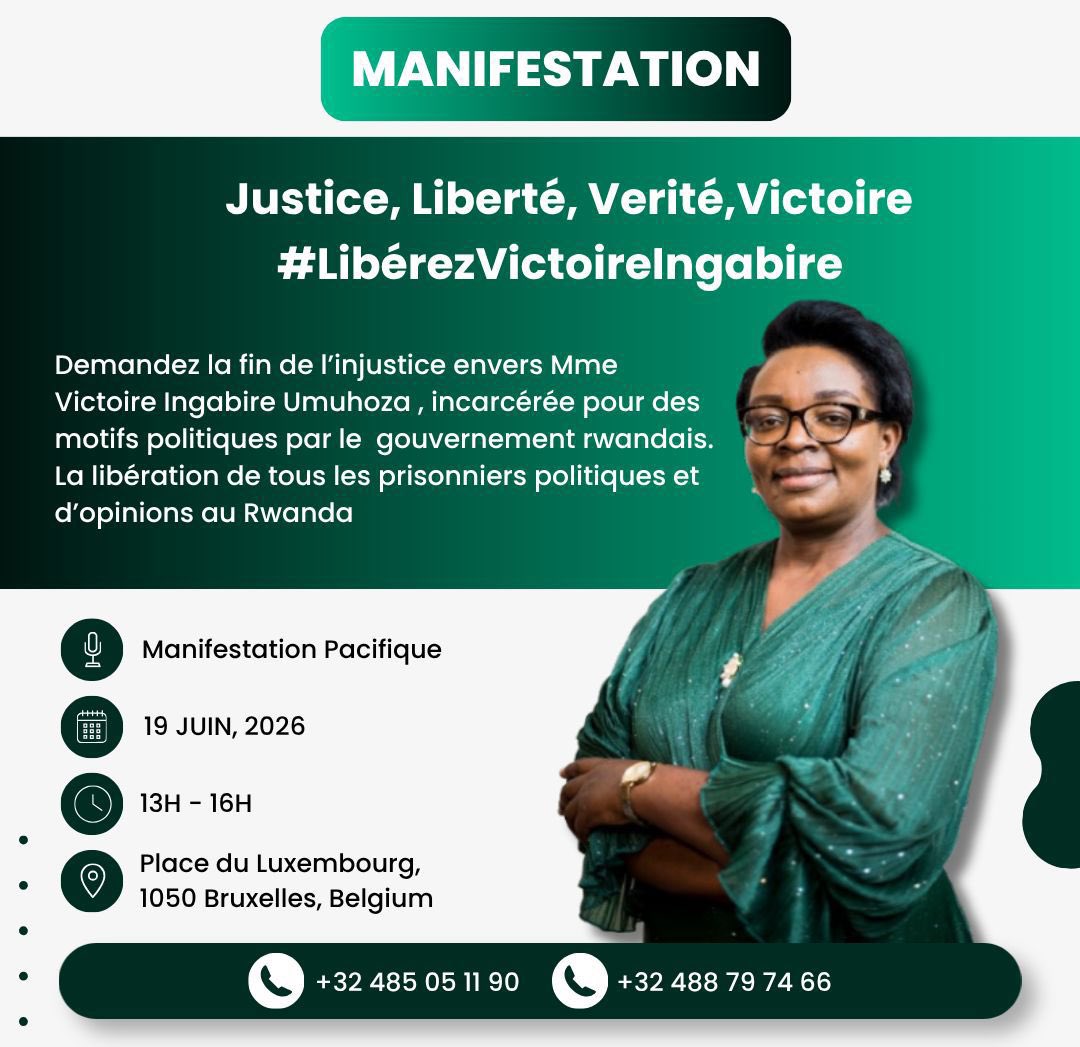 PatrickRugaba's tweet photo. Le 19 juin à #Bruxelles, mobilisons-nous pour la justice, la vérité et la liberté. Soutenons Victoire Ingabire et demandons la libération de tous les prisonniers politiques et d’opinion au Rwanda. ✊🏾🇷🇼
#LibérezVictoireIngabire #Justice #DroitsHumains #Rwanda https://t.co/Z2mN5RhUcS