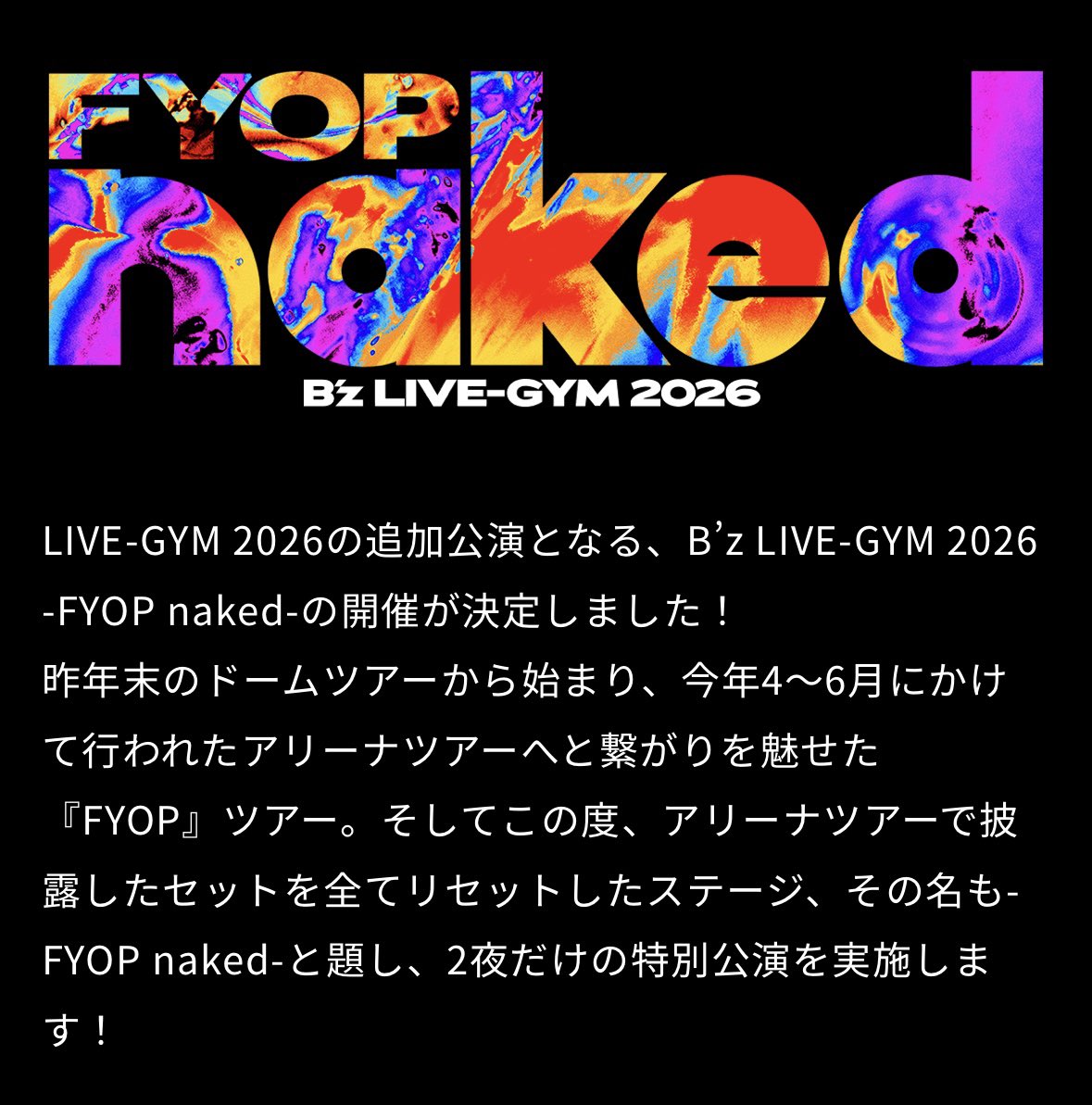 Fire_2017's tweet photo. B'z LIVE-GYM 2026-FYOP naked-

ネイキッドとは？？
エクストラではなく？？

LIVE終わりに衣装を脱いだって事かな？

#Bz https://t.co/bJlYzNTSOG