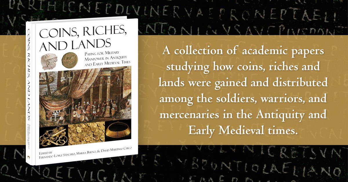 CasemateAc's tweet photo. This collection of papers sheds light on how coins, riches, and lands were gained and distributed among soldiers, warriors, and mercenaries.

💻: https://t.co/tHxkvFHAC7
#WealthDistribution #AncientEconomies #AncientWealth https://t.co/qscvhAG1i2