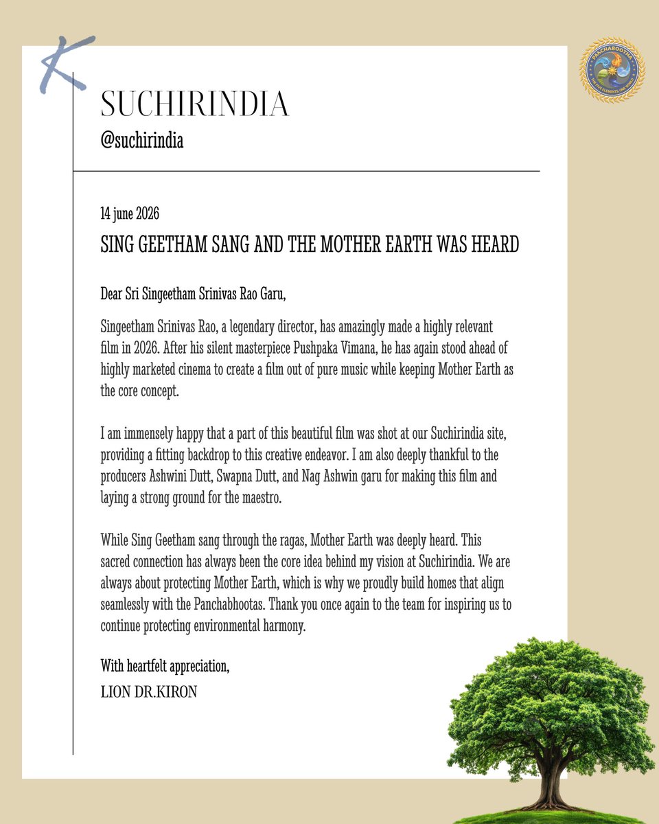LionKiron's tweet photo. A Letter of Heartfelt Appreciation from Suchirindia.

Cinema has the power to inspire change, and Sri Singheetam Srinivas Rao Garu’s new film does exactly that by weaving pure music with a powerful message for Mother Earth.

We extend our deepest gratitude to the producers, Ashwini Dutt, Swapna Dutt, and Nag Ashwin garu for choosing a Suchirindia site as a backdrop for this brilliant project.

Our vision has always been to build homes that respect and protect nature. Seeing our core values reflected in such a monumental piece of art inspires us to continue our journey toward environmental harmony. 

#Suchirindia #SingheetamSrinivasRao #Tollywood #Panchabhootas #LionDrKiron