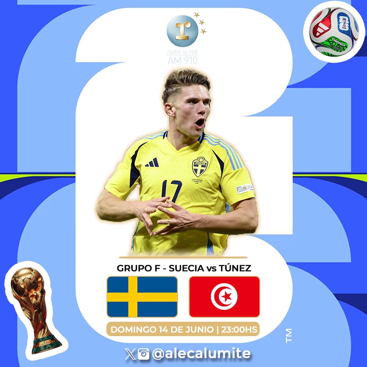 alecalumite's tweet photo. Esta noche hay más Copa del Mundo en @radiolared 🏆📻⚽️

🇸🇪 Suecia vs Túnez 🇹🇳 

Con @Louzandiego y @Eze_sosa en #AM910 https://t.co/GHZGxg4Idt