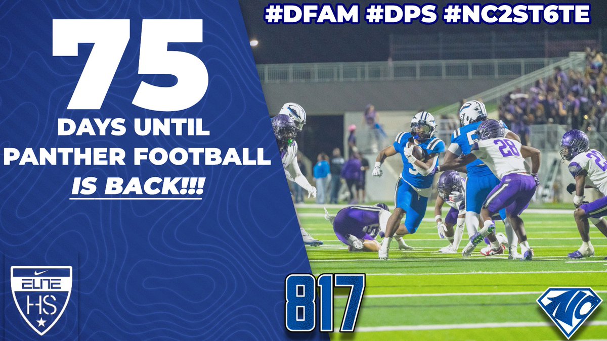NorthCro_FB's tweet photo. The wait is almost over. 75 days and counting until Panther Football is BACK in the 817. Lock in. 🐾🔵

#DFAM #DPS #NC2ST6TE #817 https://t.co/y9NW6lSO2o
