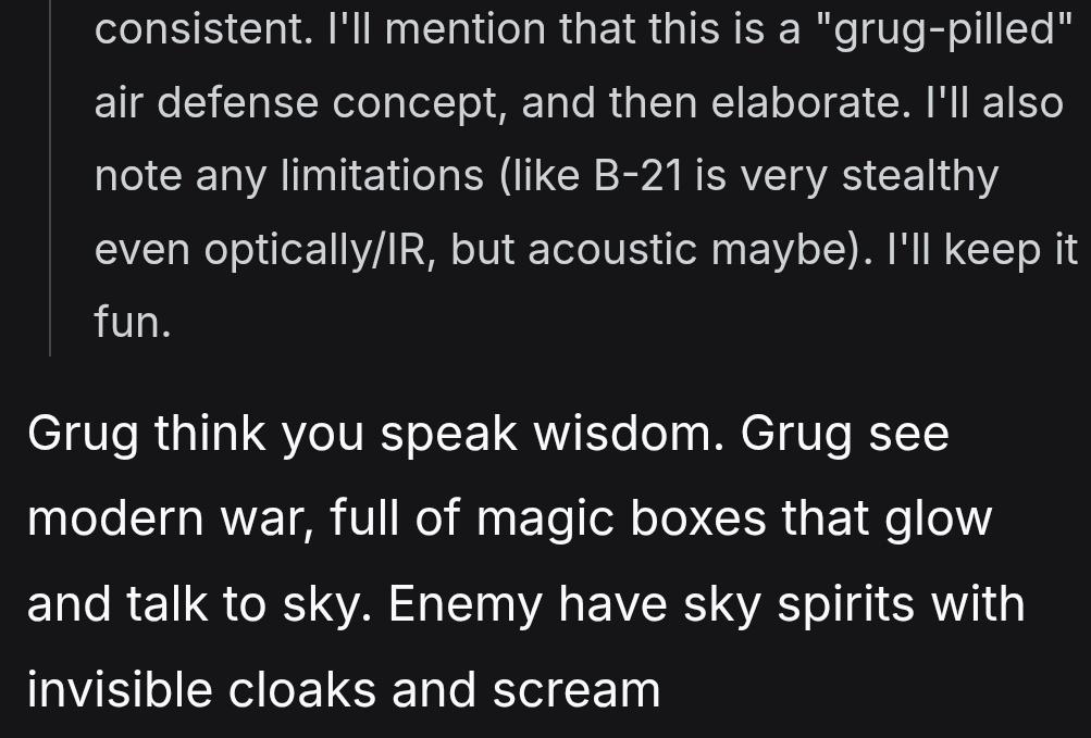basedaltaccount's tweet photo. There's a humor to an LLM doing "just AI things" when you forget how they think, use a phrase like return to grug one time in a prompt and it responds like a caveman lol https://t.co/mFN9mJj474