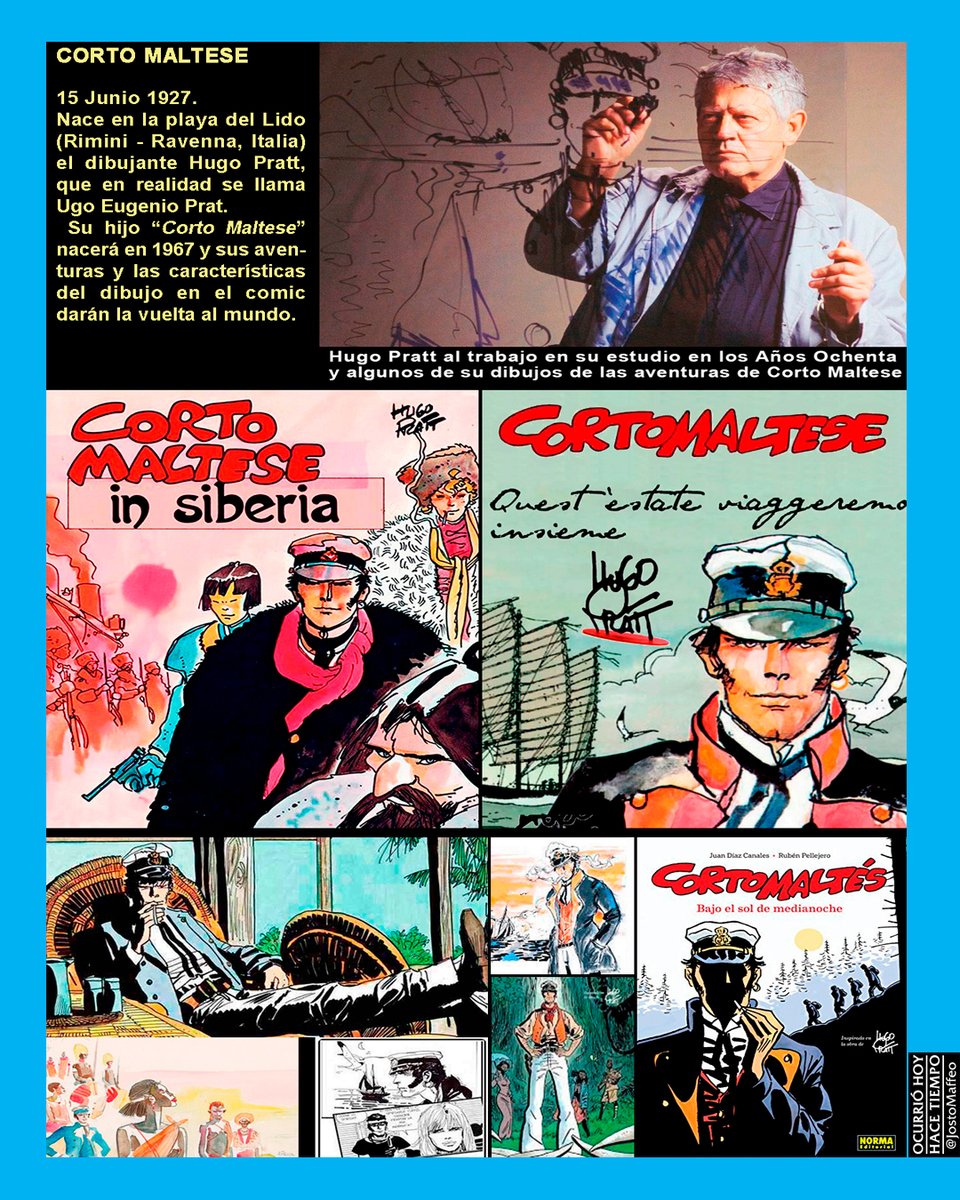 JostoMaffeo's tweet photo. 📘 🎨 CORTO MALTESE 💬 🏴‍☠️ 

15 Junio 1927. Nace en #Rimini, #Italia 🇮🇹, Hugo #Pratt, cuyo nombre real es Ugo Eugenio Prat. 
 Será escritor y dibujante de fama internacional. Su #CortoMaltese nacerá en 1967 y sus aventuras y las características del dibujo darán la vuelta al mundo. https://t.co/hcN9OUoKRt