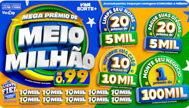 FranciscoEdils's tweet photo. VIVA SORTE 21/06/2026 

MEGA PRÊMIO DE MEIO MILHÃO DE REAIS 

40 PRÊMIOS DE 5 MIL REAIS
10 PRÊMIOS DE 10 MIL REAIS 
UM PRÊMIO DE 💯 MIL REAIS NA SUA CONTA

TUDO ISSO POR APENAS ,99

👇 Garanta já o seu. Para comprar é simples é só clicar no link abaixo 👇🏻

https://t.co/FroOXGSgWv https://t.co/JkGPrT5UsV