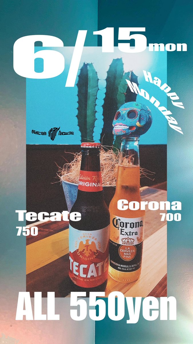 g8________'s tweet photo. 6.15 "Happy Monday"🌵︎🤍
🇲🇽Beer ALL 550yen🍻🍻🍻
Lunch 11:30-15:00(L.o14:30)
Dinner 18:00-22:00(food L.o21:30)
⁡⁡──────────⁡
yeah yeah Tacoz(ヤーヤータコズ) https://t.co/DuuL4m9xHS
Instagram➡yeahyeahtacoz
⁡⁡──────────⁡
 #タコス
#Tacos
#京都 https://t.co/I5ThcBCmE3