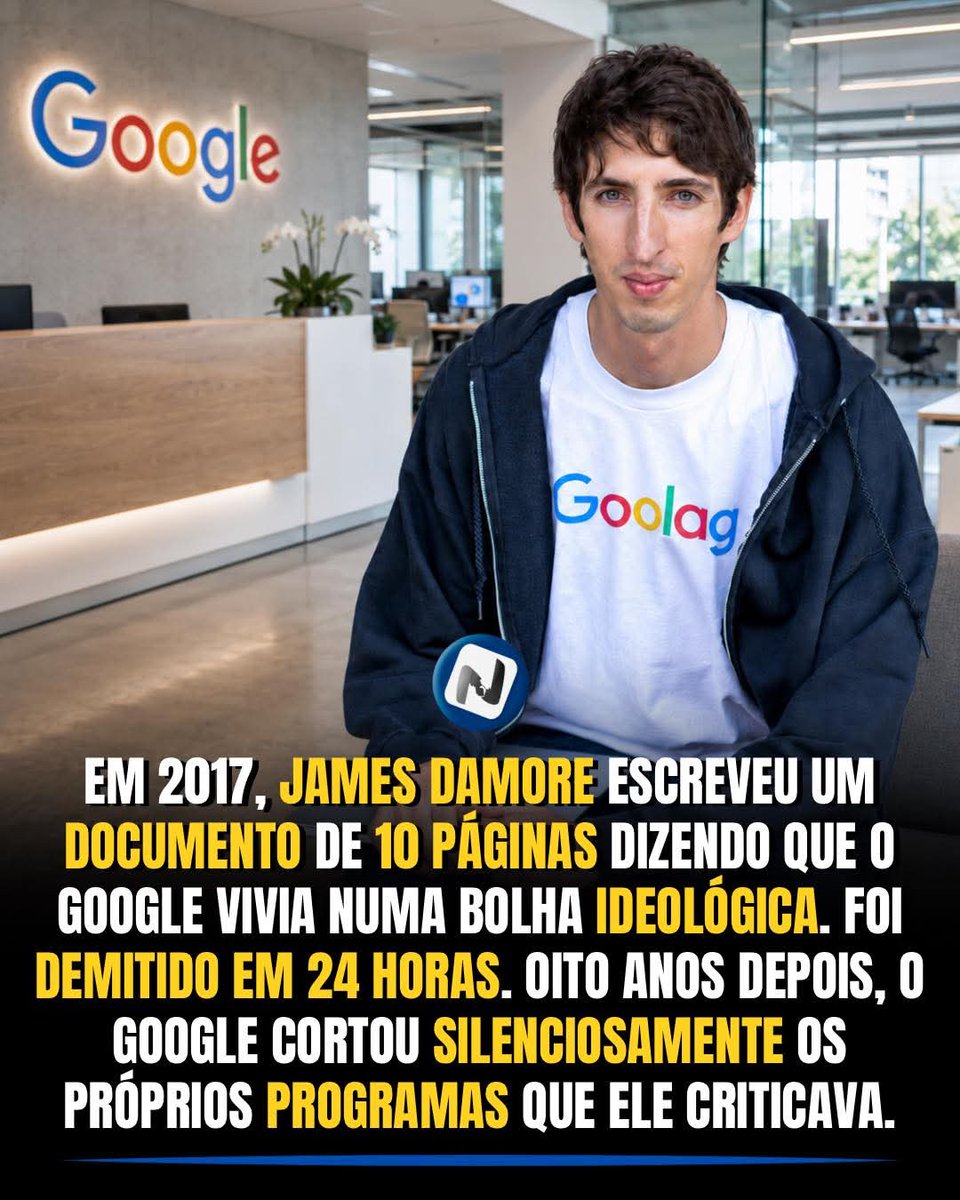 SensoCrtico1's tweet photo. Ele não era um agitador.

James Damore era engenheiro de software no Google, com formação em biologia por Harvard.

Em julho de 2017, escreveu um documento interno de 10 páginas.

O título era "Google's Ideological Echo Chamber". A tese central era que o Google vivia numa câmara de eco ideológica, onde políticas de diversidade eram tratadas como verdades absolutas, sem espaço para questionamento científico ou debate honesto.

O memo vazou.

A empresa rachou.

O CEO Sundar Pichai denunciou o documento, afirmando que ele violava o código de conduta da empresa e perpetuava estereótipos prejudiciais.

Em 7 de agosto de 2017, o Google demitiu Damore.

Funcionários que concordavam com ele em privado ficaram em silêncio.

Ninguém queria ser o próximo.

O caso foi enterrado como exemplo do que não se deve dizer dentro de uma grande empresa.

Mas o tempo passou.

Em janeiro de 2023, o Google demitiu 12.000 funcionários, representando 6% do quadro global.

Em 2025, o Google abandonou as metas de contratação por diversidade e começou a revisar silenciosamente os programas DEI, citando mudanças regulatórias e ordens executivas do governo americano.

Damore foi demitido por escrever o que o Google acabou fazendo por conta própria oito anos depois.

Ele não foi demitido por estar errado.

Foi demitido por estar certo cedo demais.

E o custo de silenciar quem avisa é sempre maior do que o custo de ouvir.

Fontes: Wikipedia (Google's Ideological Echo Chamber) — NPR — Poder360 — Fortune

Siga @negocializando para mais conteudos de negocios.