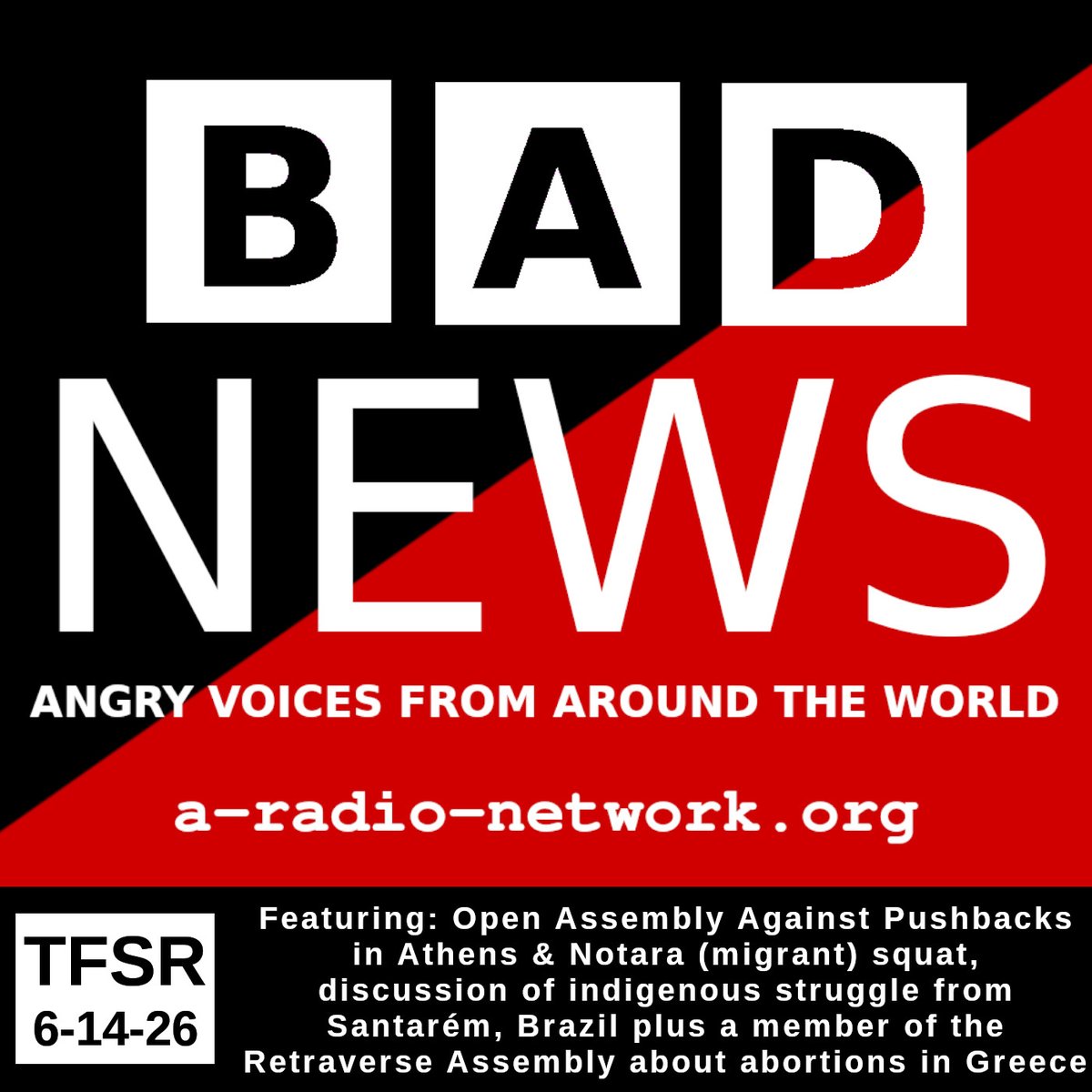 StrawFinal's tweet photo. Segments from the A-Radio Network’s B(A)D News 102, featuring news from assemblies in Greece about abortion rights and resisting pushbacks of immigrants at sea, as well as indigenous struggle in Brazil and some political humor

https://t.co/2QItSW0nDk https://t.co/s3g6LoPoVF