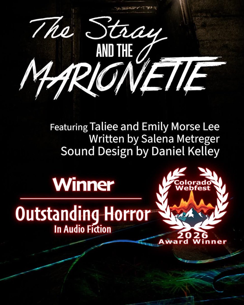 aggressiveendvr's tweet photo. Hi everyone!

I wanted to share a win that I received yesterday! The Stray and The Marionette won Outstanding Horror In Audio Fiction!
Thank you to the team (Daniel, Salena, and Emily), to those who supported the project, and to the everyone involved with the Colorado Webfest! https://t.co/MOiGnGb4CO