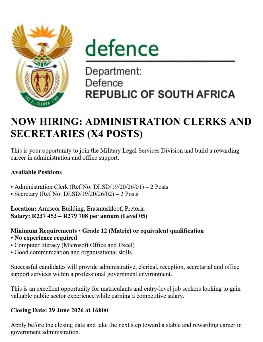 tumelo_br's tweet photo. 📌Department of Defence is hiring!

✅Secretary 
✔️2x Posts

✅Administration Clerks 
✔️2x Posts

📍Gauteng

Salary: R237, 453- R279, 708  p/a

Minimum Requirements:
•Grade 12/Matric only!
•Computer literate 

Closing date: 
29 June  2026

Apply: https://t.co/edkrYIsKXb https://t.co/2XambCzVeg