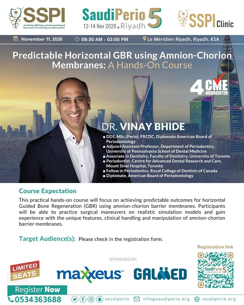 saudiperio's tweet photo. SaudiPeri5 Scientific Activities #SSPIClinic

"Predictable Horizontal GBR using Amnion-Choroin Membranes (A Hands- On Course)"

🗓️11 November, 2026 
⏰08:30 AM 🇸🇦
📍Riyadh 

Register Now!
🔗for registration scan the QR code or click the link:
https://t.co/fv6gatnhrf https://t.co/LmPLge7eZW