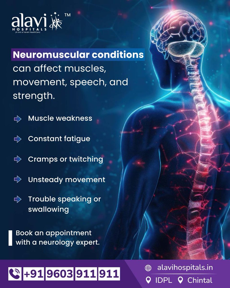 alavihospitals's tweet photo. 🧠 #Neuromuscular Conditions: Recognize the Signs Early
Common Symptoms to Watch For:
✔️ Muscle weakness
✔️ Persistent fatigue
✔️ Muscle cramps or twitching
✔️ Unsteady movements or balance issues
✔️ Difficulty speaking or swallowing
🏥 Alavi Hospitals
#IDPL #Chintal https://t.co/2YVAu6upfU