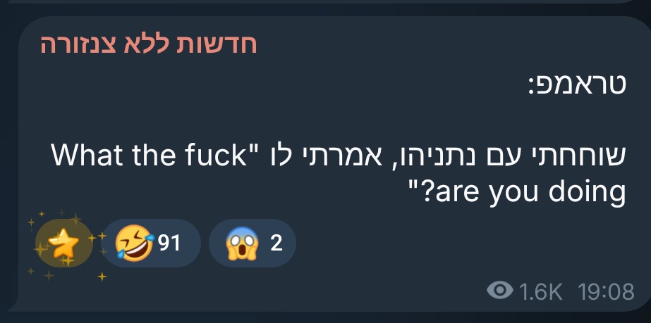 sela_eitan's tweet photo. כרגיל, חדשות ללא צנזורה מסלפים את המציאות. מזל שמקורותי האמינים ביותר חשפו את הציטוט המלא של דונלד טראמפ! שלא יטעו וימכרו לכם שקרים!!1
@danielamram3
"Bibi, What the f""k are you doing?! You just sent 20K Bibistim home from the cancelled Eyal Golan concert!" https://t.co/YVYkZV95vN