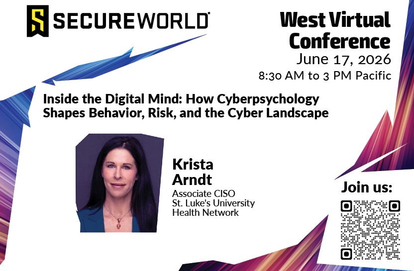 SecureWorld's tweet photo. Human behavior is at the center of cyber risk. This Wednesday at SecureWorld West virtual event, hear from Krista Arndt how digital psychology shapes threat exposure, identity compromise, and security culture—plus practical, human-centered defenses.

See the conference agenda and register here: https://t.co/66W7cJBHOZ