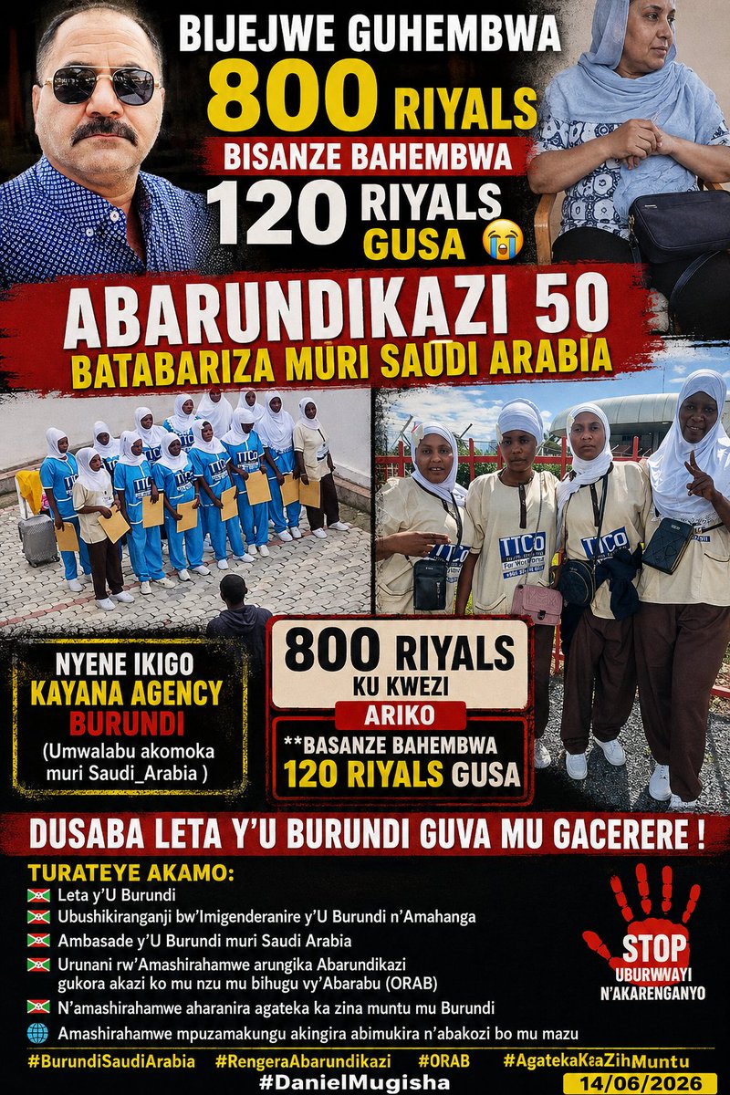 DanielMugisha11's tweet photo. 🚨 #BurundiSaudiArabia: 50 BURUNDIAN WOMEN FACING UNEMPLOYMENT AND UNPAID WAGES

We have received an urgent appeal from approximately 50 Burundian women who were recruited to work as domestic workers in Saudi Arabia.

According to their testimony, they were recruited by KAYANA AGENCY. Before leaving Burundi, they signed employment contracts guaranteeing a monthly salary of 800 Saudi Riyals (SAR) per worker.

However, after arriving in Saudi Arabia, the situation changed dramatically.

🔹 Some of the women who have received payment were given only 120 SAR.

🔹 Others have not received any salary at all.

🔹 They were told that they would only be paid after starting work, yet many of them have not been assigned to any employer.

🔹 They also report that workers from other nationalities are being sent to work, while many Burundian women remain stranded at the recruitment center.

The women state that they are currently staying at a reception center known as TTICO in Jeddah, where they have been waiting for work for an extended period.

According to their report:

▪️ Around 50 Burundian women are affected.

▪️ About 15 women have been waiting for nearly two months without work.

▪️ Others have already waited for more than one month.

▪️ Some who were promised 800 SAR per month have received only 120 SAR.

SERIOUS ALLEGATIONS

Information available to us alleges that an Arab owner of KAYANA AGENCY, reportedly a Saudi national currently residing in Burundi, may be connected to this recruitment operation.

It is also alleged that he is the brother of Mariam, a woman who has been accused by some workers of participating in the recruitment and transfer of Burundian women to Saudi Arabia, where they later face abuse and exploitation.

We call for an independent and impartial investigation so that the truth can be established and responsibilities determined.

WE CALL UPON:

🇧🇮 The Government of Burundi

🇧🇮 The Ministry of Foreign Affairs of Burundi

🇧🇮 The Embassy of Burundi in Saudi Arabia

🇸🇦 The competent authorities of the Kingdom of Saudi Arabia

🇧🇮 The Association of Agencies Recruiting Burundian Domestic Workers to Saudi Arabia (ORAB)

🇧🇮 Human Rights Organizations in Burundi

🌍 International organizations protecting migrant workers and domestic workers

to treat this matter as urgent and intervene to protect these Burundian women.

We respectfully request that:

✅ The workers receive the salaries promised in their contracts.

✅ They are assigned to work without discrimination.

✅ If no jobs are available, they are allowed to return home safely.

✅ Their rights and dignity as migrant workers are fully respected.

✅ A thorough investigation is conducted into the role of recruitment agencies, and if any wrongdoing is found, appropriate action is taken to protect Burundian migrant workers, especially women working as domestic workers in Saudi Arabia.

No Burundian woman should be sent abroad only to spend months without work, without salary, and without protection after being promised a better future.

We call upon the Government of Burundi to break its silence and take immediate action to protect its citizens.

@GeneralNeva
@BurundiKenya
@NtareHouse
@CNIDH_Bdi
@MiniJustice_BDI
@LigueIteka
@RS_Burundi
@NadineMballa2
@fidh_fr 
@bikjo
@MemoryBandera
@DefendDefenders
@Hassan_shire
@FIACAT_org
@omctorg
@hrw
@OpenSociety
@hrw_fr
@UN
@KIOSFoundation
@FCA_global
@FordFoundation
@ONU_fr
@amnesty
@AmnestyKenya
@AmnestyEARO
@UN_Burundi
@UNHumanRights
@dfat
@CCPR_Centre
@CIVICUSfrancais
@CIVICUSalliance
@DanielMugisha11
--------------------