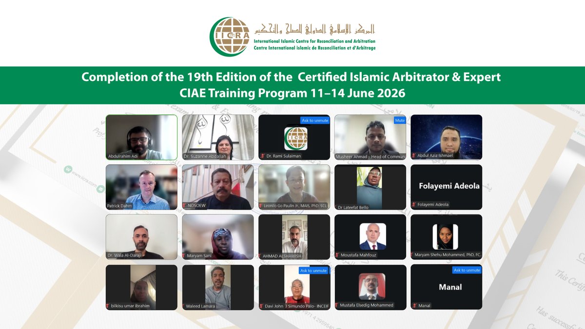 IICRAOfficial's tweet photo. IICRA is pleased to announce the successful completion of the 19th Certified Islamic Arbitrator &amp; Expert (CIAE) Training Program, held virtually from 11 to 14 June 2026.

Read more: https://t.co/fnnm2zdVBw

#iicra #ciae #dubai #uae https://t.co/1fTTESVOxY