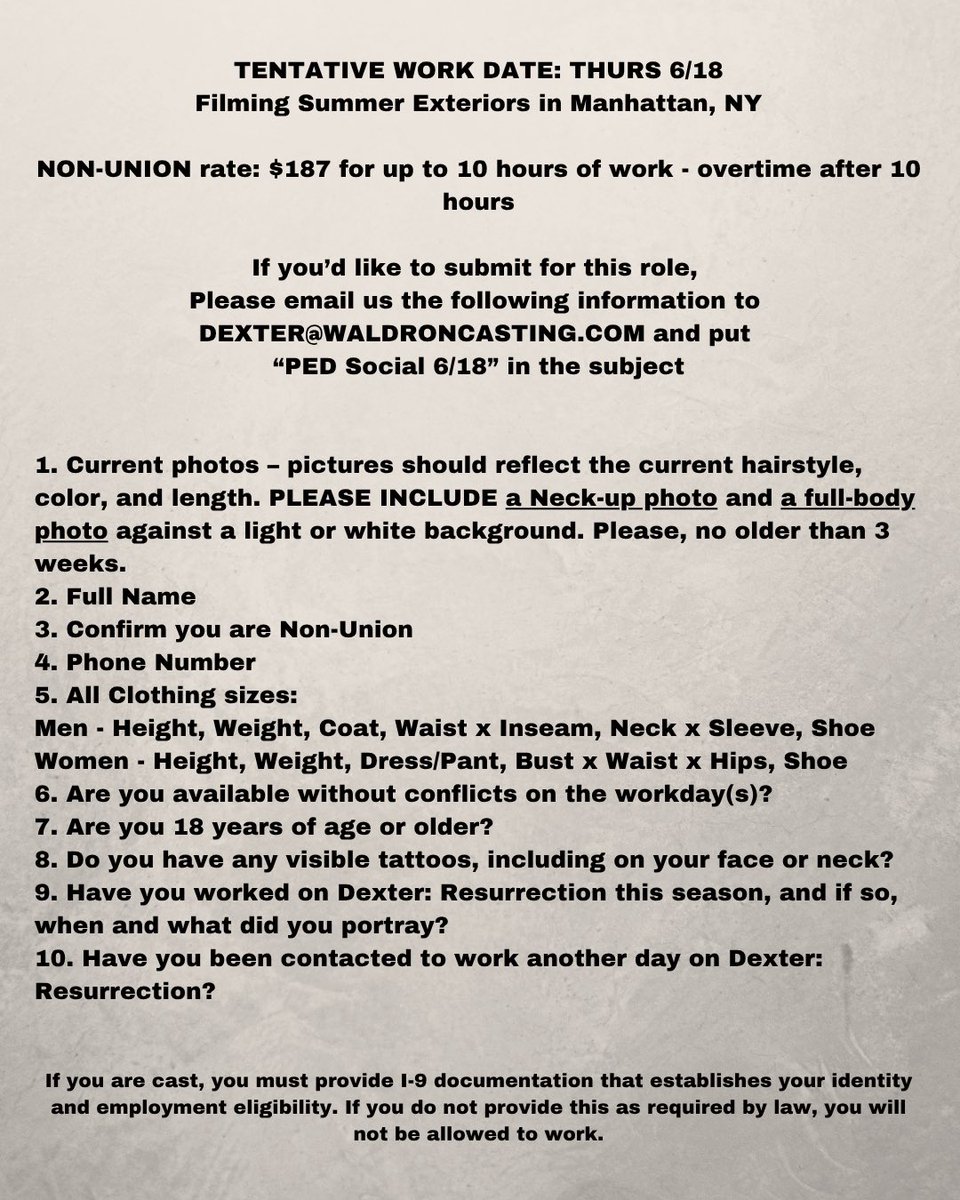 waldroncasting's tweet photo. Waldron Casting is seeking NON-UNION talent to portray Pedestrians for the TV series Dexter: Resurrection. Interested and available? Be sure to follow the submission instructions on ALL SLIDES carefully. Read everything thoroughly. Incomplete submissions will NOT be considered. https://t.co/W4AEogcfcz