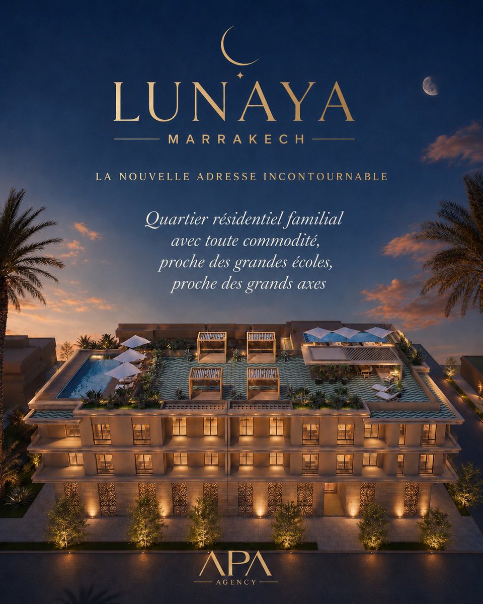 AgencyApa's tweet photo. Nouveau Projet  signé APA AGENCY à Marrakech «  LUNAYA » https://t.co/G4qoh4LBTe