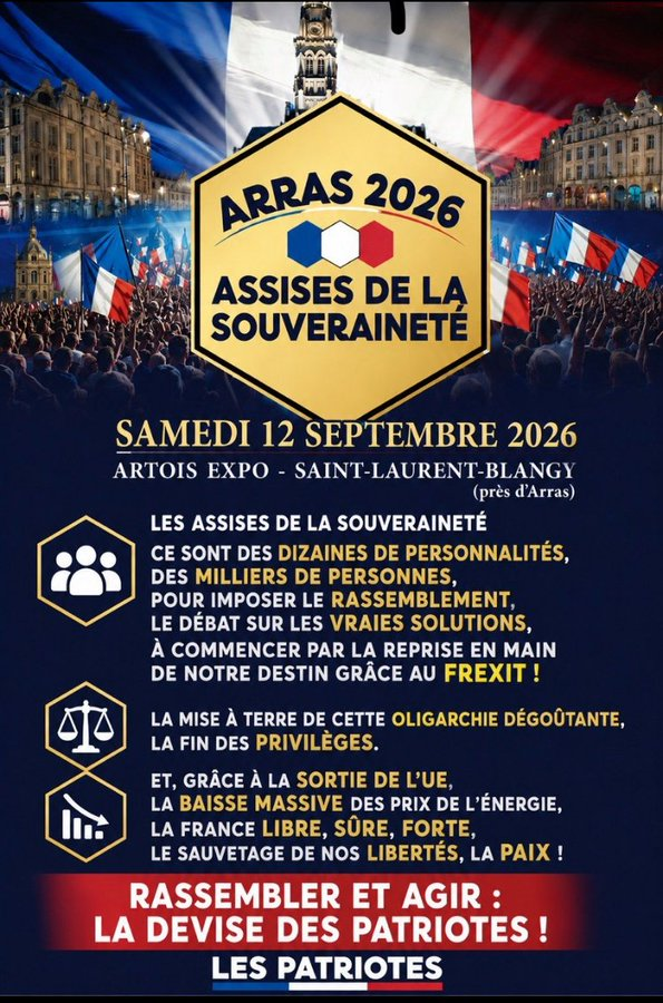 jmpapy127's tweet photo. 🚨ASSISES DE LA SOUVERAINETÉ‼️ ARRAS‼️🚨
  🚨🚨🚨SAMEDI 12 SEPTEMBRE 2026🚨🚨🚨
#Frexit👌👌👌
#LesPatriotes✊✊✊
@f_philippot 👍👍👍
#AllianceSouverainistes🫶🫶🫶
#BrisonsNosChaines💪💪💪
#Frexit Pour SAUVER ce qui reste de la FRANCE✝️
#CourageOnLesAura👊👊👊 https://t.co/b15dcgLcNo