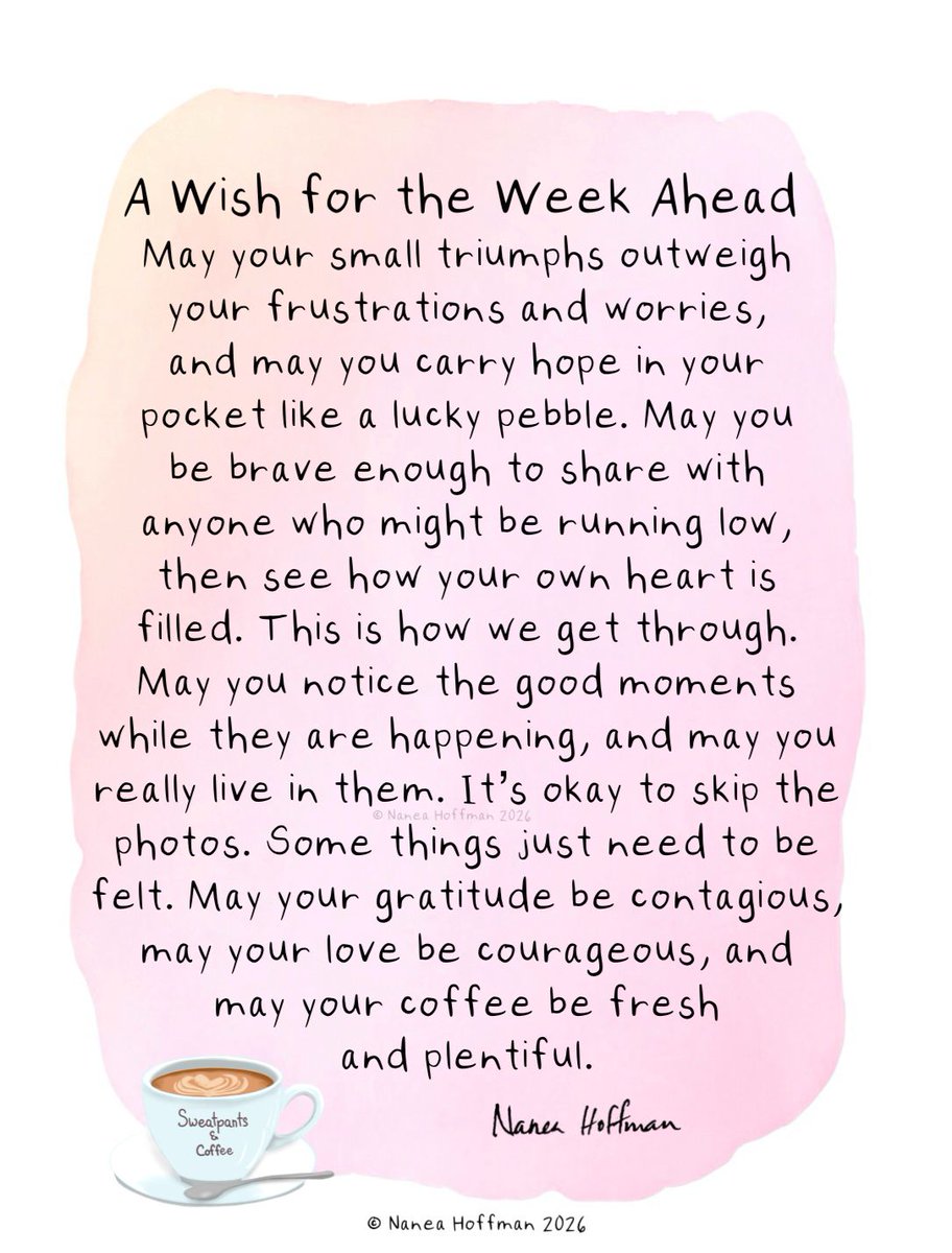 SweatpantsCafe's tweet photo. A wish for the week ahead. ♥️ ~ Nanea https://t.co/5XvVHazy3S