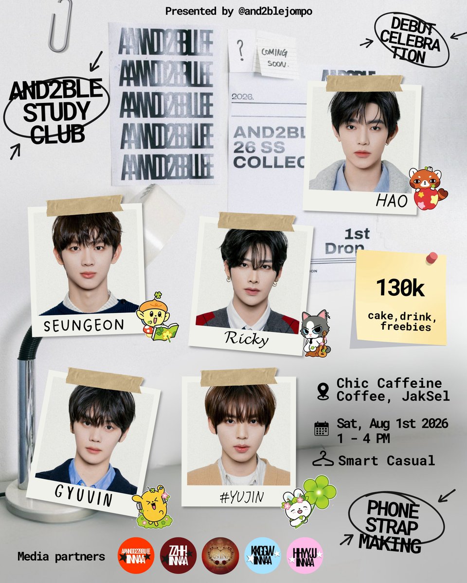 RickyShenINA's tweet photo. [MEDIA PARTNER]

And2ble Study Club
And2ble Debut Celebration
by @and2blejompo

🗓️ Sat, 01 Aug 2026
⏳ 13.00-16.00
📍 Chic Caffeine Coffee
👗 Smart Casual 
💸 130k (cake, drink, freebies)

Activity: phone strap making

RSVP 30 June 7PM 🔽
https://t.co/DjQnOrbmMi

Thank you and see you 🍀