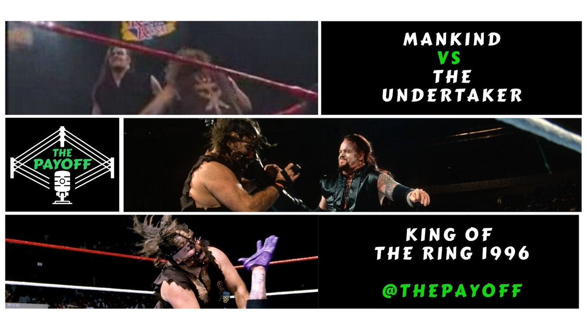 PayoffPod's tweet photo. Now streaming: a new episode of #THEPAYOFF.

We break down #Mankind vs #Undertaker at #KingOfTheRing1996. The beginning of a legendary rivalry that would go on to define an era.

#WWE #WWERaw #SmackDown #WWENXT #AEW #WrestlingCommunity https://t.co/qwuRpmUWP4