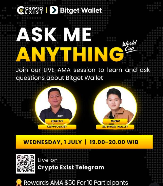 BitgetWalletID's tweet photo. ASK ME ANYTHING (AMA) – Crypto Exist x Bitget Wallet

🚀  Punya pertanyaan seputar Bitget Wallet, crypto, atau ingin belajar lebih dalam tentang dunia Web3? 
Saatnya gabung di sesi LIVE AMA bersama kami! 🔥  🎙 Speakers: 
👤 Babay – Crypto Exist 
👤 Dion – BD Bitget Wallet
 🗓 Rabu, 1 Juli 
⏰ 19.00–20.00 WIB 
📍 Live di Telegram Crypto Exist  https://t.co/YORm14arv7

🎁 Reward Pool $50 untuk 10 peserta pertanyaan terbaik!  Siapkan pertanyaan terbaikmu dan jangan sampai ketinggalan kesempatan belajar + bawa pulang reward 💰