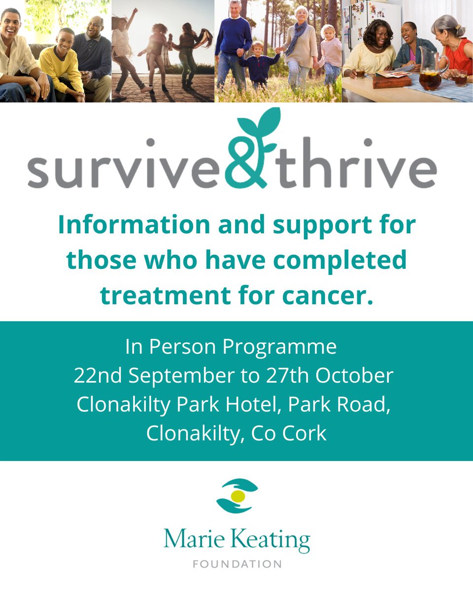 MarieKeating's tweet photo. Our Survive &amp; Thrive Programme was created to help people who have completed cancer treatment adapt to their ‘new normal’.
This is a free 6-week programme and registration is essential
Our next programme will be held in person. 
Learn more
https://t.co/YnvhwPhzHs

 #CancerSupport https://t.co/j1c9ZDOn92